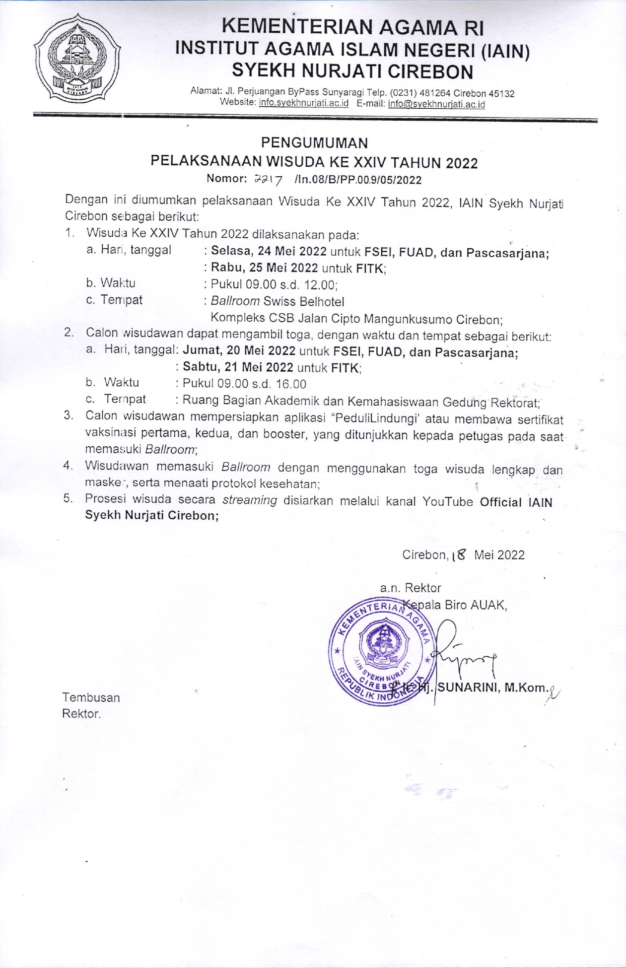 PENGUMUMAN PELAKSANAAN WISUDA KE XXIV IAIN SYEKH NURJATI CIREBON TAHUN 2022