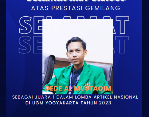 “Torehan Gemilang: Dede Al Mustaqim Raih Juara 1 dalam Lomba Artikel Nasional di UGM Yogyakarta”