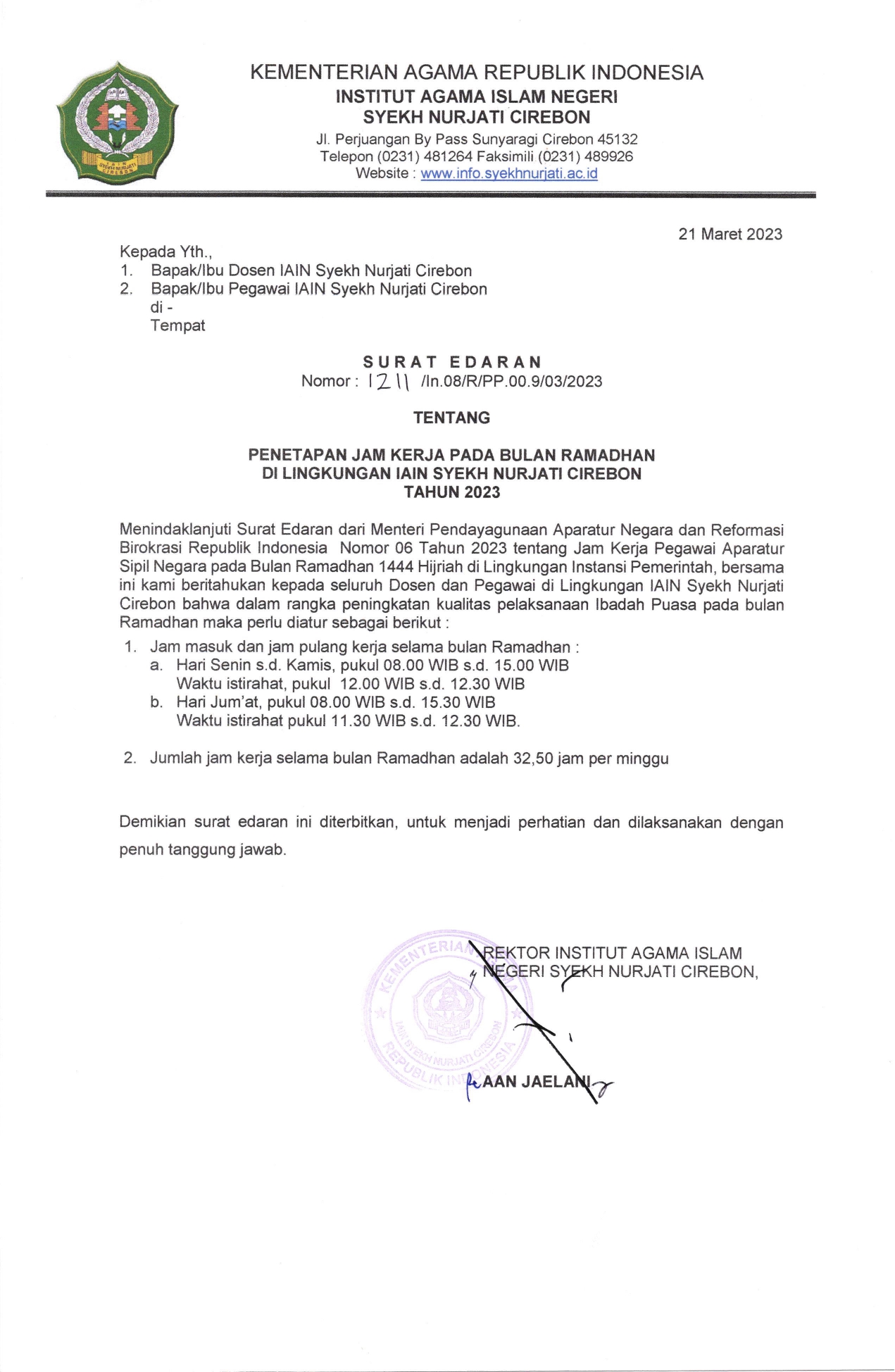 SURAT EDARAN PENETAPAN JAM KERJA PADA BULAN RAMADHAN DI IAIN SYEKH NURJATI CIREBON