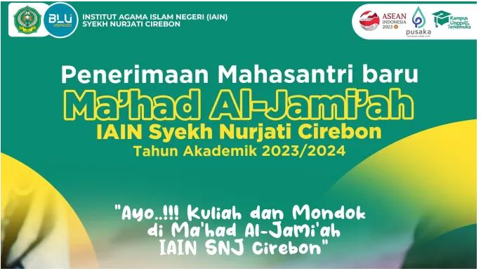 KEWAJIBAN PROGRAM MA’HAD AL JAMI’AH BAGI MAHASISWA BARU IAIN SYEKH NURJATI CIREBON TAHUN AKADEMIK 2023/2024